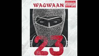 WAGWAAN | Nasty Ninja | Xxxfifou | Darcy | Audio