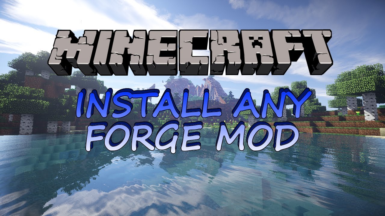 Как установить minecraft forge