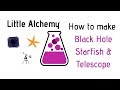 Little Alchemy-How To Make Black Hole, Starfish & Telescope Cheats & Hints