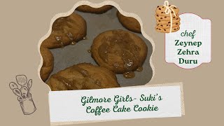 Gilmore Girls Suki’s Coffee Cake Cookie by Zeynep Şenocak \u0026 Zehra Naz Balcıoğlu \u0026 Duru Demirel