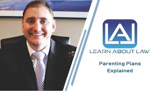 Parenting Plans Explained | Learn About Law