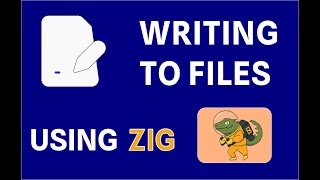 Create and write into files using Zig