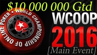 Poker! $10 000 000 Gtd! WCOOP-78 [Main Event] Part 4: \