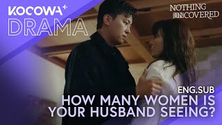 How many women is your husband seeing? | Nothing Uncovered EP04 | KOCOWA+