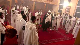 part 2 ስርዓተ ማኅሌት ናይ ጽጌ 6ይ ሰንበት- final week of mahlet tsige