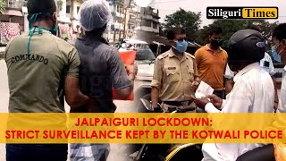 Jalpaiguri lockdown: Strict surveillance kept by the Kotwali police (Bangla)