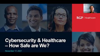 RGP Healthcare: Cybersecurity and Healthcare - How Safe are We?_111721