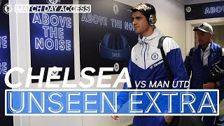 Exclusive Tunnel Access During Chelsea Vs Manchester United | Chelsea Unseen Extra