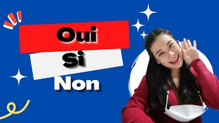 เรียนภาษาฝรั่งเศส เรื่องการตั้ง-ตอบคำถาม Oui, Si, Non