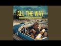 All the Way (feat. Dan Abranches)