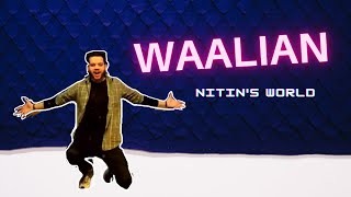 Waalian | Dance cover | Harnoor | Lyrical |  Nitin bassi choreography ❤️🌹😘