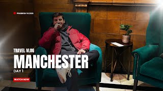 Manchester New Year Trip 🎉 | Luxury Stay, Chinatown \u0026 Hidden Gems! #prabrishvlogs