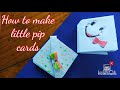 How to make little pip cards || Suha's art and craft world