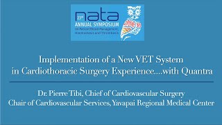 VET System Implementation in Cardiothoracic Surgery | Dr. Pierre Tibi