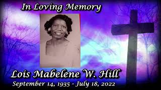 Sis Lois Mabelene Hill Funeral