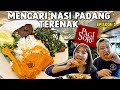 MENCARI NASI PADANG TERENAK, EPS 03 PADANG PAGI SORE