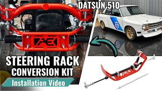Apex Engineered - 510 Steering Rack Conversion - INSTALL