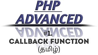 PHP Callback Function in Tamil | PHP Anonymous Function in Tamil