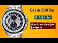 How to set Time, Date & Chronograph on Casio Edifice EF-558D.