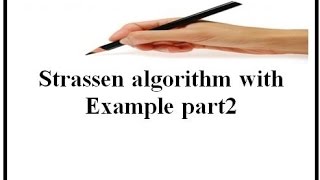 Strassen algorithm with Example part2