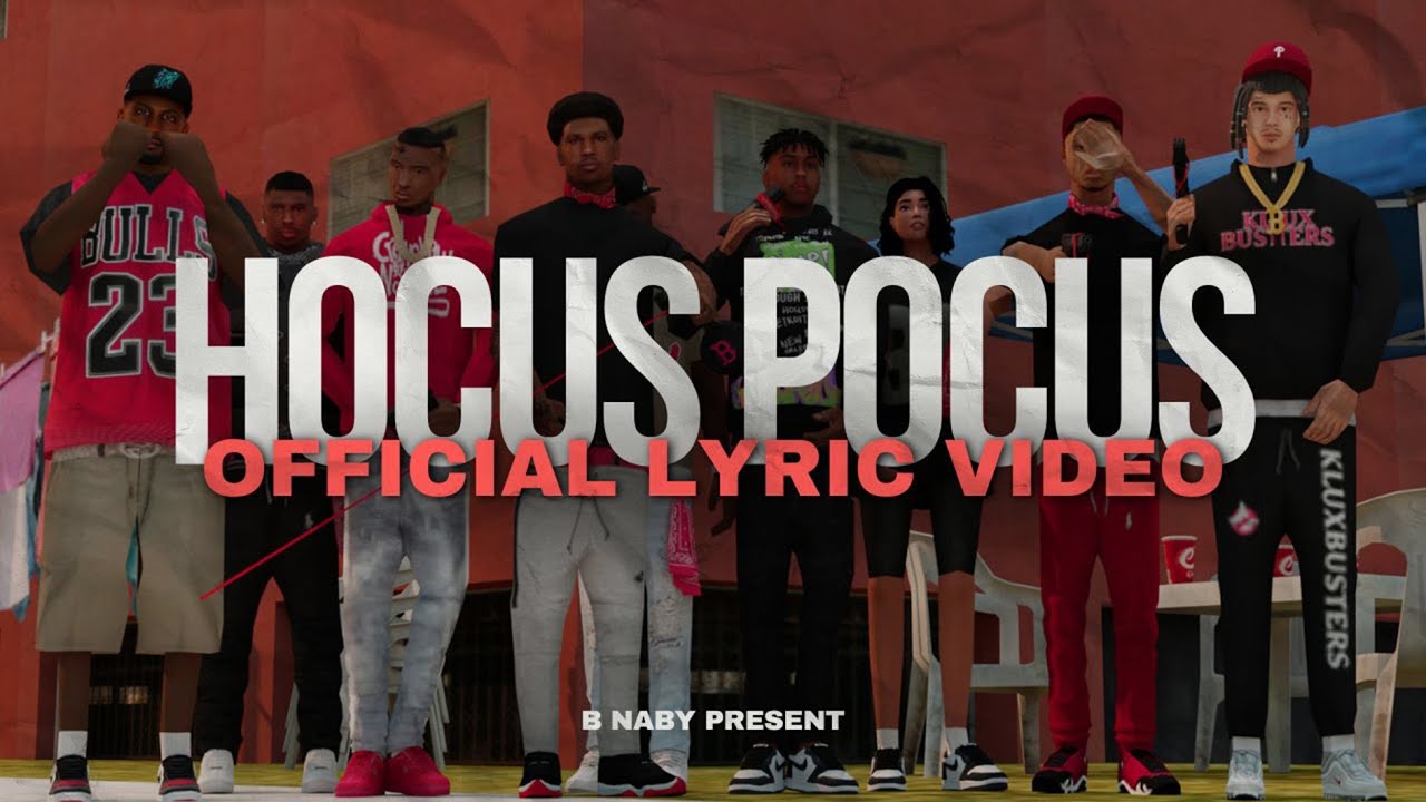 HOCUS POCUS - B Naby (Official Lyric Video) - YouTube