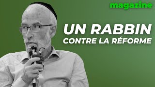 Israël : un rabbin contre la réforme judiciaire, par Daniel Epstein