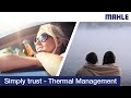 MAHLE Thermal Management - Simply Trust