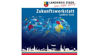 Zukunftswerkstatt Landkreis Stade - „Älter werden im Landkreis Stade – digital und vernetzt“