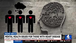 Mental health issues for those with heart disease