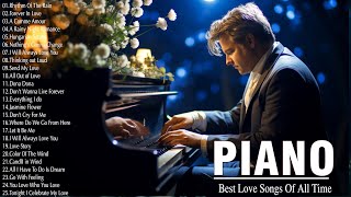 Most Old Beautiful Piano Love Songs 70s 80s 90s - Best  Relaxing Instrumental Love Songs Collection