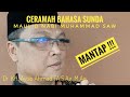 CERAMAH BAHASA SUNDA MAULID NABI MUHAMMAD SAW....LUCU PISAN || KH. Ayub