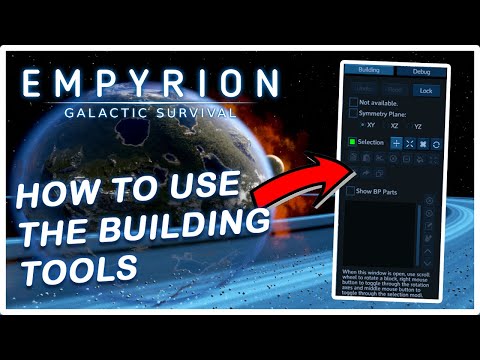 BUILDING TOOLS TUTORIAL | Beginner's Guide | Empyrion Galactic Survival