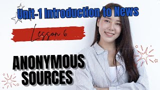 Lesson 6: Anonymous Sources