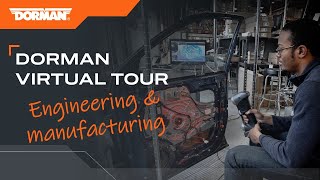 Dorman Virtual Tour - Engineering \u0026 Manufacturing