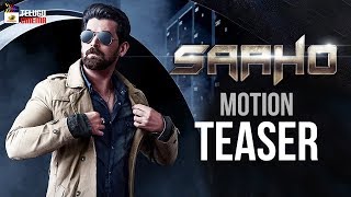 Saaho Movie Motion TEASER | Prabhas | Shraddha Kapoor | Sujeeth | #SaahoMovie | Mango Telugu Cinema