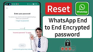 How to Reset Encrypted Password WhatsApp (2024) || Recover WhatsApp Encrypted Password