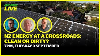 NZ Energy At a Crossroads: Clean or Dirty?