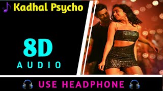 Kadhal Psycho | Saaho Tamil | Prabhas| 8D Virtual Audio | 🎧Use Headphones🎧 | 8D BEATS |