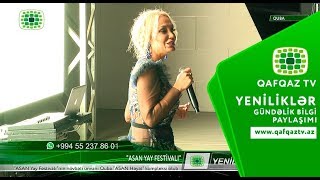 QUBADA “ASAN YAY FESTİVALI”