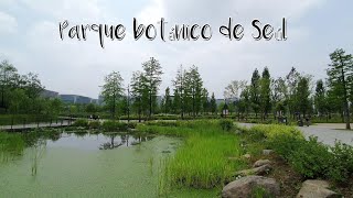 Parque botánico de Seúl | 일상 속 힐링이 필요할때..! 마곡 보타닉 공원(서울식물원)🇰🇷