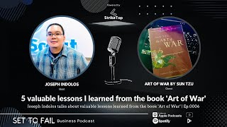 5 valuable lessons I learned from the book 'Art of War' | Ep.0006