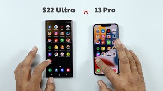 Samsung S22 Ultra vs iPhone 13 Pro | Speed Test