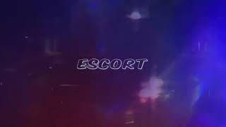 Escort edit audio-Chase Atlantic