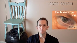 Surreal Performance Art #260 | River Faught Surreal Performance Artist | \