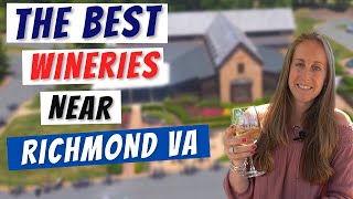 The Best Wineries Near Richmond VA | Fun Things To Do In Richmond Virginia | Wine Tour