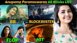Anupama Parameswaran Hit And Flop All Movies List With Box Office Collection Analysis
