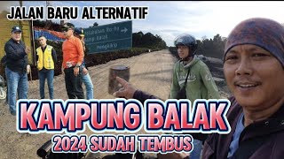 JALAN BARU ALTERNATIF!! Pengerjaan jalan lintas Alai  ke Kampung balak Sudah Tembus