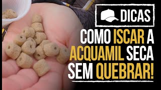 COMO ISCAR A ACQUAMIL SECA SEM QUEBRAR (DICA)