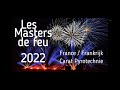 Les Masters de feu 2022 - France - Carat Pyrotechnie