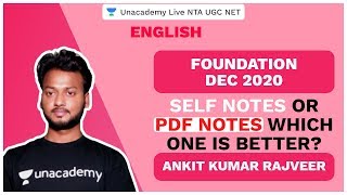 Foundation Dec 2020 |English |Self Notes or PDF Notes Which Is better? | AKS Rajveer | UGC NET 2020